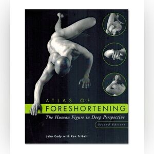 Atlas of Foreshortening- The Human Figure in Deep Perspective - 2nd Edition Book